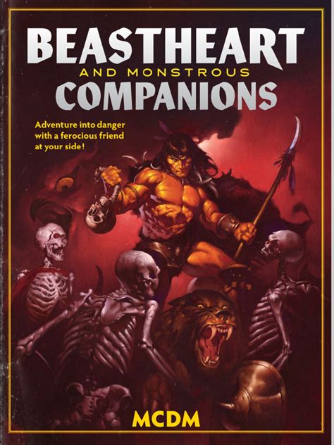 This supplement presents rules for <b>companions</b>: wild creatures that any character in your 5e game can befriend and bring along on adventures. . Beastheart and monstrous companions pdf